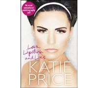 Love, Lipstick and Lies