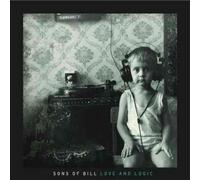 Love & Logic - Sons Of Bill LP