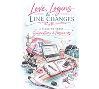 Love, Logins, & Line Changes | A place to track Subscriptions & Passwords: Keep track of your favorite services, usernames, passwords, and notes, so ... logging in, and more time living your life!