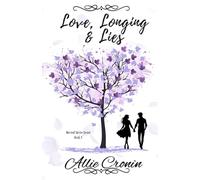 Love, Longing, & Lies: A Harvest Grove Novel: 4 (Harvest Grove Series)