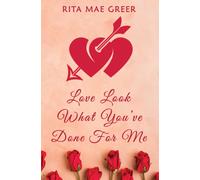 Love Look What You've Done For Me