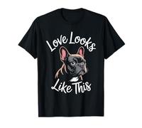 Love Looks Like This French Bulldog Dog Lover Men Women Kids T-Shirt