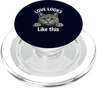 Love Looks Like This Funny Cat Realistic British Shorthair PopSockets PopGrip for MagSafe