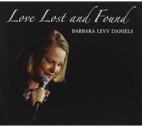 Love Lost & Found by Barbara Levy Daniels