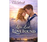 Love Lost Love Found: A Promise Made in Innocence; A Love Tested by War.