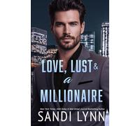 Love, Lust & A Millionaire (Wyatt Brothers, Book 1)