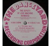 Love Machine - The Love Machine / The Deputy Of Love Machine (Remixes)