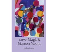 Love, Magic & Maroon Moons Teas & Tonics