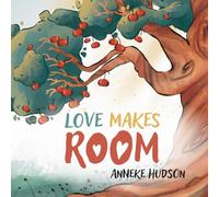 Love Makes Room