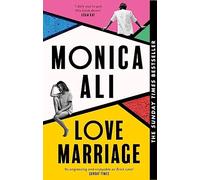 Love Marriage: Don't miss this heart-warming, funny and bestselling book club pick about what love really means
