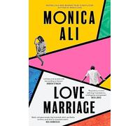 Love Marriage: Don't miss this heart-warming, funny and bestselling book club pick about what love really means