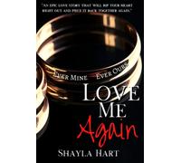 Love Me Again (Accidentally Yours Series)