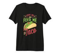Love Me and Feed Me Taco 5 De Mayo Premium T-Shirt