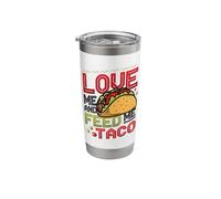 Love Me and Feed Me Taco 5 De Mayo Stainless Steel Insulated Tumbler