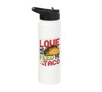 Love Me and Feed Me Taco 5 De Mayo Stainless Steel Insulated Water Bottle