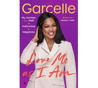 Love Me as I Am: My Journey from Haiti to Hollywood to Happiness