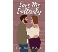 Love Me Endlessly (Harrison Sisters)