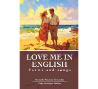 Love Me in English Poems and Songs