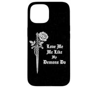 Love Me Like My Demons Do Gothic Grunge Occult Rose Dagger Case for iPhone 15