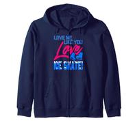 Love Me Like You Adore Sliding on Frozen Rink Adventures Zip Hoodie