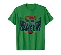 Love Me Like You Love Game Day Football Fan Passion T-Shirt, Men, Kelly Green, XL