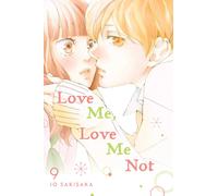 Love Me, Love Me Not, Vol. 9 : Volume 9