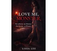 Love Me, Monster: A Crooked Crown Valentine’s Special
