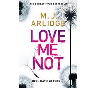 Love Me Not: DI Helen Grace 7 (Detective Inspector Helen Grace)