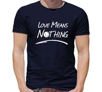 Love Means Nothing - Mens T-Shirt - Navy - XL