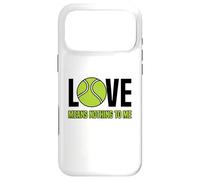 Love means nothing to me - Tennis Player - Tennis Case for iPhone 17 Pro Max