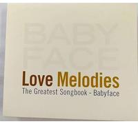 Love Melodies:The Greatest Songbook By Babyface