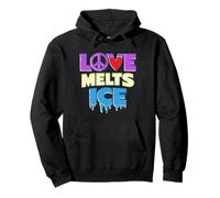 LOVE MELTS ICE - peace change freedom peaceful message Pullover Hoodie
