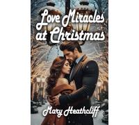 Love Miracles at Christmas