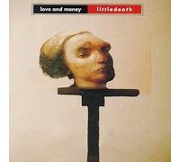 Love & Money - Littledeath