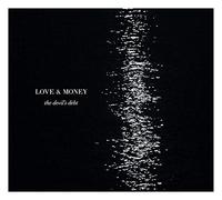 Love & Money - The Devil's Debt