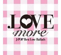 .Love More
