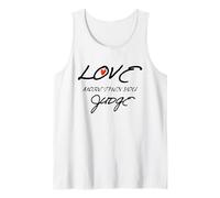 Love More Then You Judge Tank Top