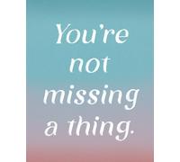 Love Muchly Greeting Cards: Get Well - You're not missing a thing. (Pack of 6)