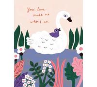 Love Muchly Greeting Cards: Mother's Day - Your love made me who I am (Pack of 6)