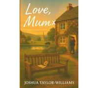 Love Mum x: 1 (From Creswell, With Love)
