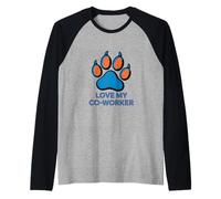 Love My Co-Worker Dog Quotes Emotional Support Human Funny Raglan Baseball Tee