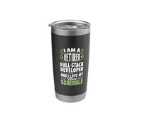 Love My New Schedule Retired Full-Stack Developer Stainless Steel Insulated Tumbler