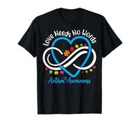 Love Needs No Words Autism Awareness Infinity Support T-Shirt