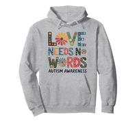 Love Needs No Words Flower Autism Awareness Mom Dad Teacher Pullover Hoodie