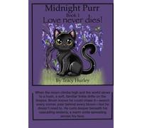 Love never dies: Midnight Purr