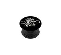 Love Never Ends - Heavenly Elegant White Luxury Typography PopSockets Adhesive PopGrip