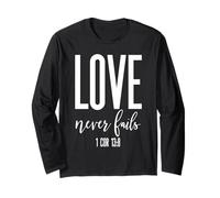 Love Never Fails 1 Cor 13:8 Bible Verse Christian Scripture Long Sleeve T-Shirt