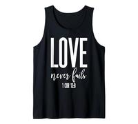 Love Never Fails 1 Cor 13:8 Bible Verse Christian Scripture Tank Top