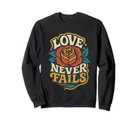 Love Never Fails 1 Corinthians 13:8 Bible Verse Christian Sweatshirt