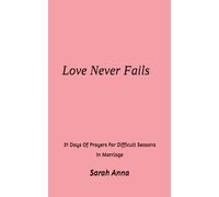 Love Never Fails